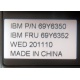 IBM FRU 69Y6352 в Симферополе, IBM P/N 69Y6350 (Симферополь)